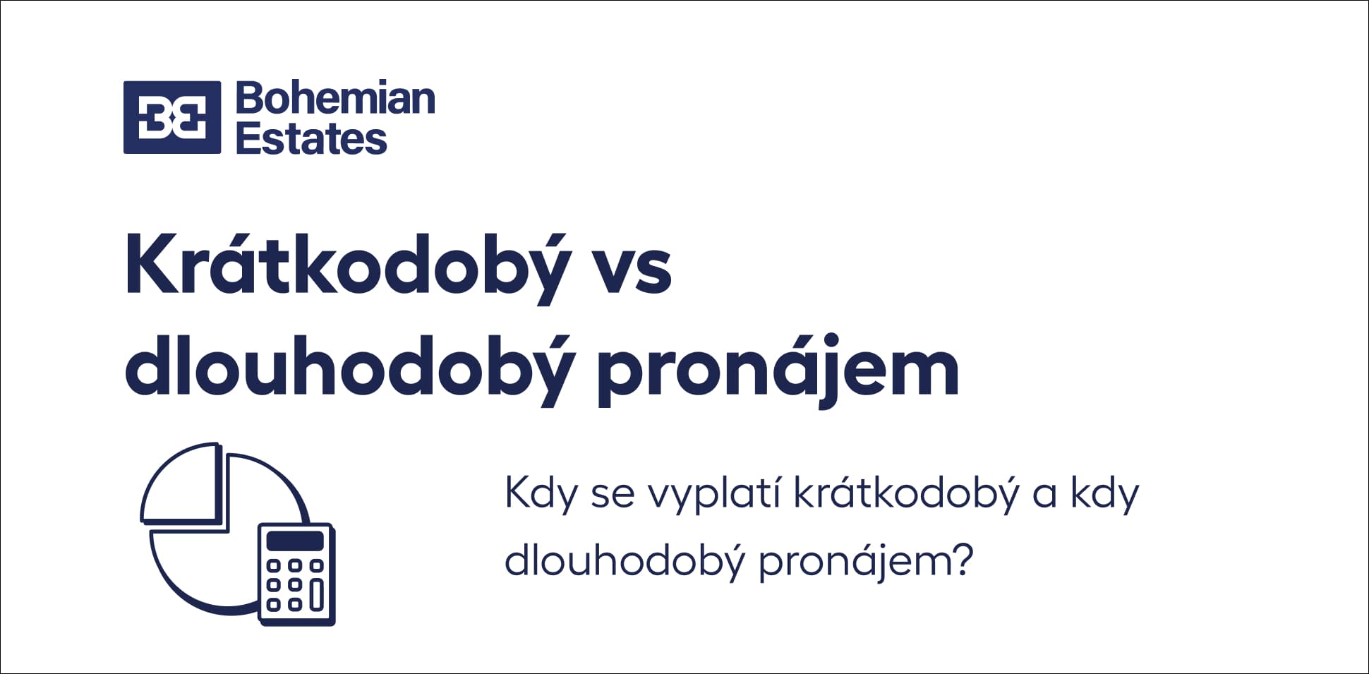 Krátkodobý vs dlouhodobý pronájem